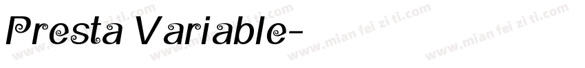 Presta Variable字体转换